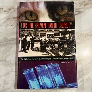 For The Prevention Of Cruelty by Diane L. Beers HC/DJ Book EXC